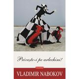 Priveste-i pe arlechini! - Vladimir Nabokov, editura Polirom