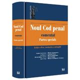 Noul Cod penal comentat. Partea speciala Ed.3 - Vasile Dobrinoiu, editura Universul Juridic