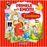 Primele mele emotii. Timiditatea - Tony Wolf, editura Crisan