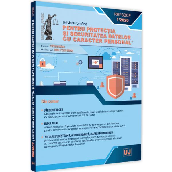 Revista romana pentru protectia si securitatea datelor cu caracter personal nr.1/2020, editura universul juridic