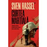 Curtea martiala - Sven Hassel, editura Nemira