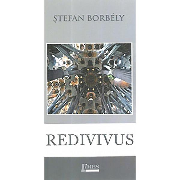 Redivivus - Stefan Borbely, editura Limes