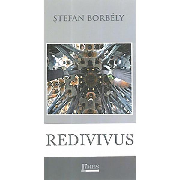 Redivivus - stefan borbely, editura limes