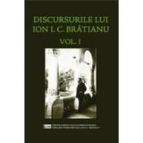 Discursurile lui Ion  I.C. Bratianu Vol.1, editura Ispri