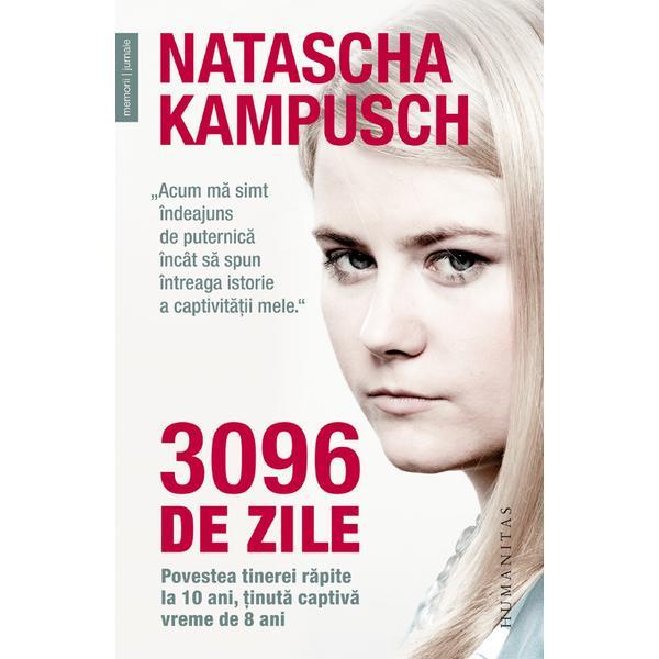 3096 de zile - natascha kampusch, editura humanitas