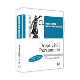 Drept civil. Persoanele Ed. 3 - Petrica Trusca, Andrada Mihaela Trusca, editura Universul Juridic