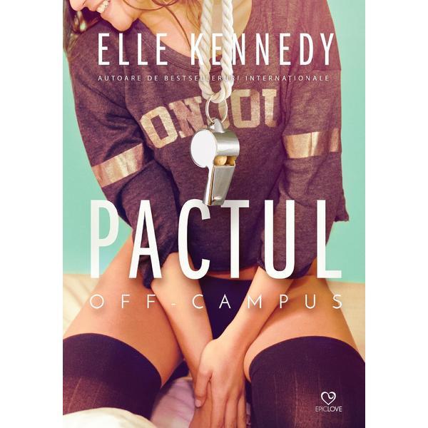 Pactul - elle kennedy, editura epica