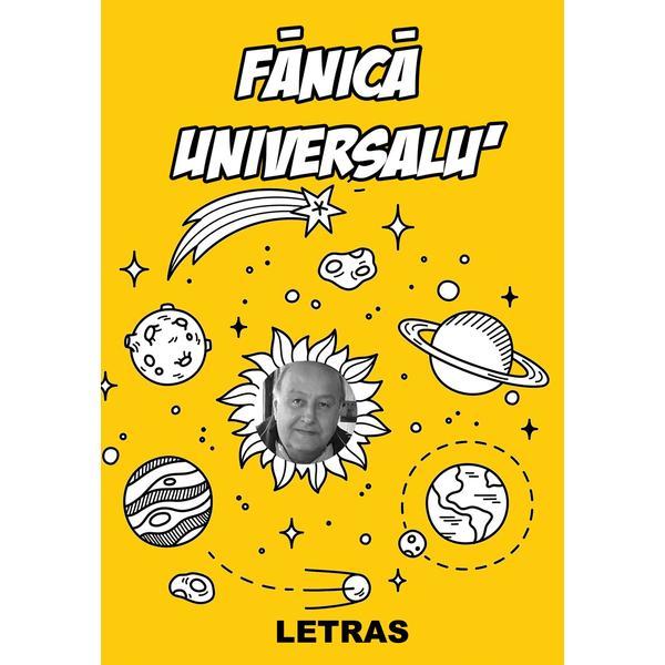 Fanica universalu - stefan baiatu, editura letras