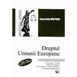 Dreptul Uniunii Europene ed.3 - Ioana Nely Militaru, editura Universul Juridic