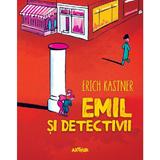 Emil si detectivii - Erich Kastner, editura Grupul Editorial Art