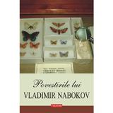 Povestirile lui Vladimir Nabokov - Vladimir Nabokov, editura Polirom