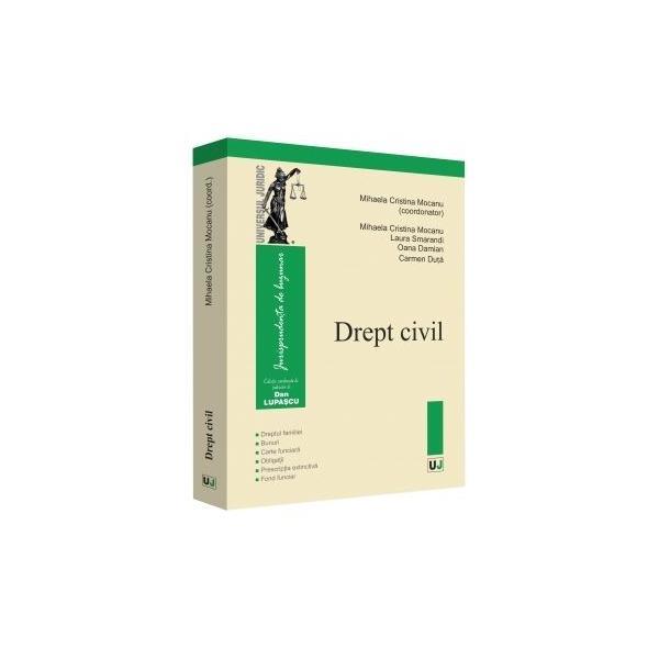 Drept civil - Mihaela Cristina Mocanu, editura Universul Juridic