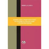 Modelarea performantei economico-financiare a intreprinderii - Mirela Ganea, editura Universitaria Craiova