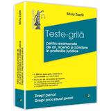 Teste-Grila Pentru Examenele De An, Licenta Si Admitere In Profesiile Juridice - Silviu Zanfir, editura Universul Juridic