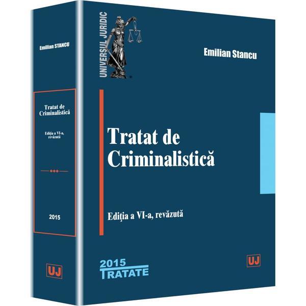 tratat-de-criminalstica-ed-6-emilian-stancu-editura-universul-juridic-1.jpg