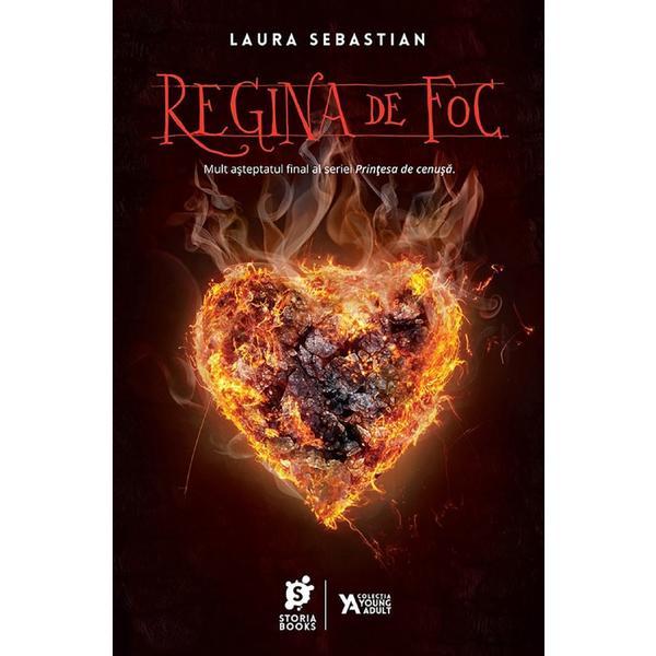 Regina de foc - Laura Sebastian, editura Storia