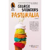 Pastoralia - George Saunders, editura Humanitas