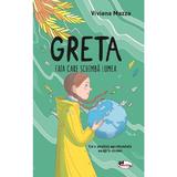 Greta. Fata care schimba lumea - Viviana Mazza, editura Aramis