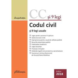 Codul civil si 9 legi uzuale ed.2018, editura hamangiu