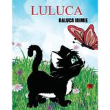 Luluca - Raluca Irimie, editura Cassius Books