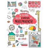 Si tu poti sa fii campion la matematica! 6 ani+