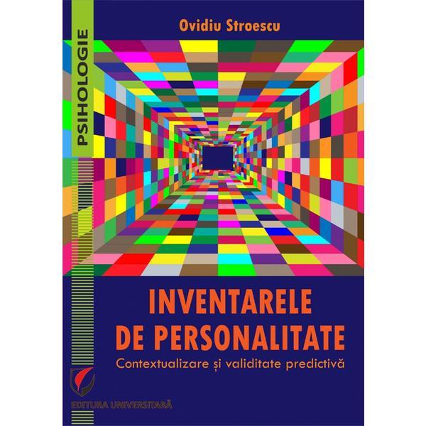 Inventarele de personalitate - Ovidiu Stroescu, editura Universitara