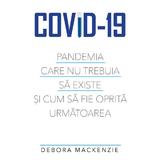 Covid-19 - Debora MacKenzie