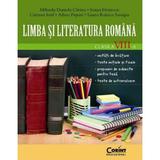 Romana Cls 8 - Mihaela Daniela Cirstea, Ioana Hristescu, Carmen Iosif, editura Corint