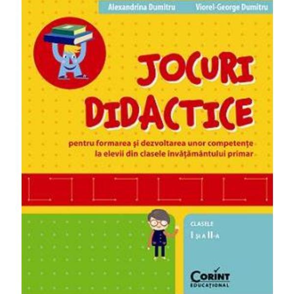 Jocuri didactice clasa 1 si 2 - alexandrina dumitru, viorel-george dumitru, editura corint