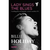 Lady Sings the Blues autor Billie Holiday, editura Nemira
