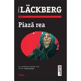 Piaza rea - Camilla Lackberg, editura Trei