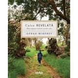 Calea revelata - Oprah Winfrey, editura Lifestyle