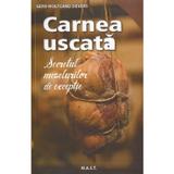 Carnea uscata - Gerd Wolfgang Sievers, editura Mast