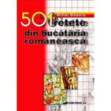 501 retete din bucataria romaneasca - Mihai Basoiu, editura Meteor Press