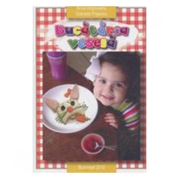 Bucataria vesela - Anca Iorgoveanu, Gabriela Popescu, editura Multicart