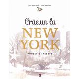 Craciun la New York - Lisa Nieschlag, Lars Wentrup, editura Rao