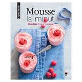 Mousse la minut, editura Rao