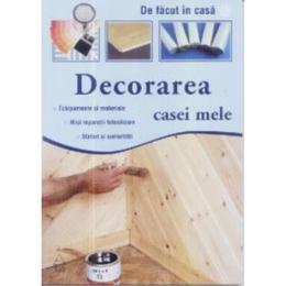 Decorarea casei mele, editura grupul editorial art