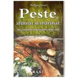 Peste afumat si marinat - Wolfgang Hauer, editura Mast