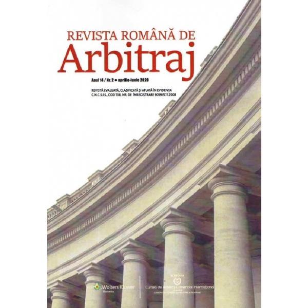 Revista romana de arbitraj Nr.2 ianuarie-martie 2020, editura Wolters Kluwer