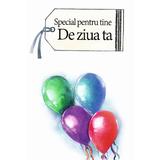 Special pentru tine de ziua ta, editura All