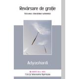 Revarsare de gratie - Adyashanti, editura Mix