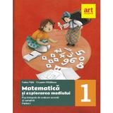 Matematica si explorarea mediului. Fise integrate - Clasa 1 Partea 1 - Tudora Pitila, Cleopatra Mihailescu, editura Grupul Editorial Art