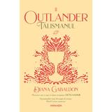 Talismanul (seria outlander, partea a ii-a, ed.2020) - diana gabaldon