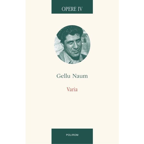 Opere iv - varia - gellu naum