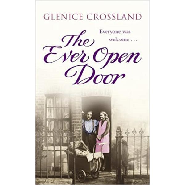 The Ever Open Door - Glenice Crossland, editura Cornerstone