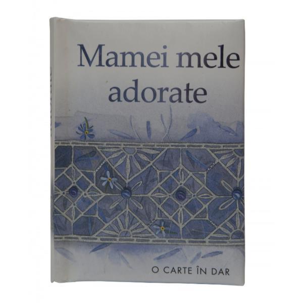 Mamei mele adorate, editura all