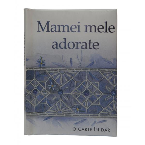 Mamei mele adorate, editura All