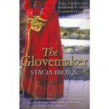 The Glovemaker - Stacia Brown, editura Cornerstone