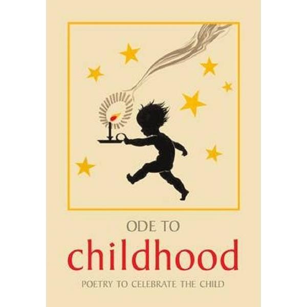 Ode to Childhood - Lucy Gray, editura Pavilion Books